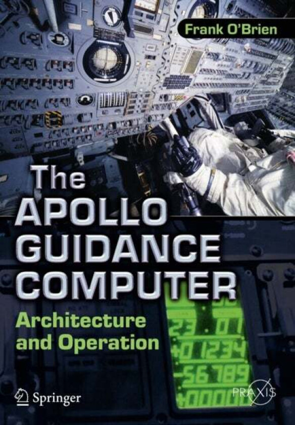 The Apollo Guidance Computer av Frank O'Brien