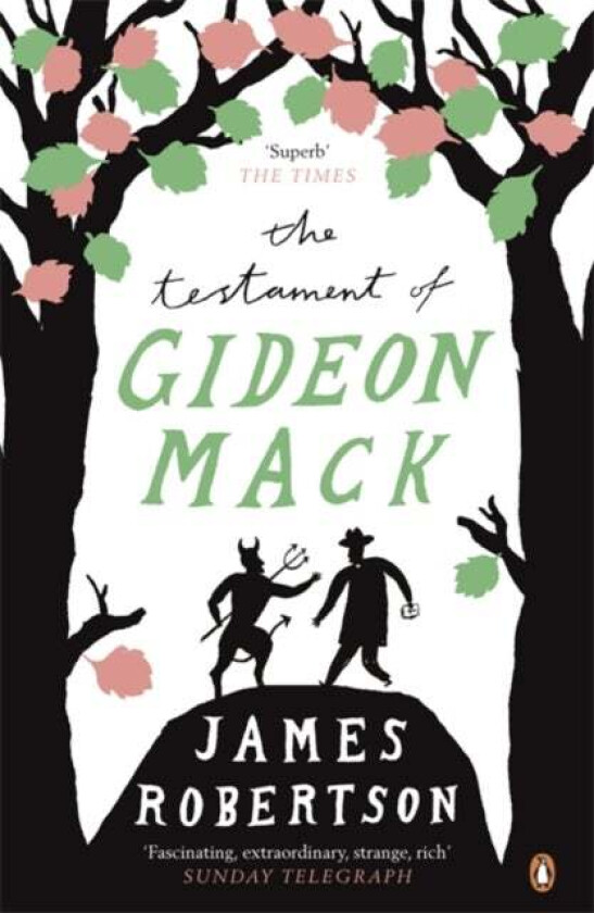 The Testament of Gideon Mack av James Robertson
