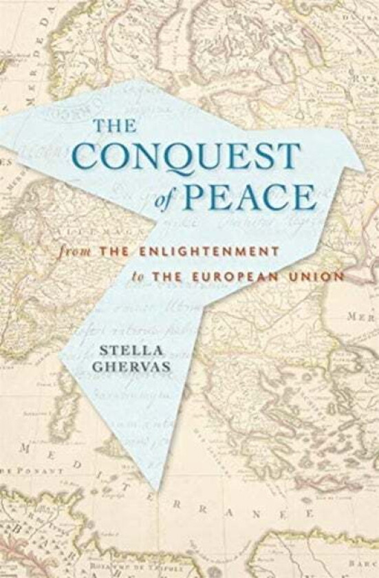 Conquering Peace av Stella Ghervas