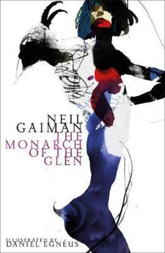 The Monarch of the Glen av Neil Gaiman