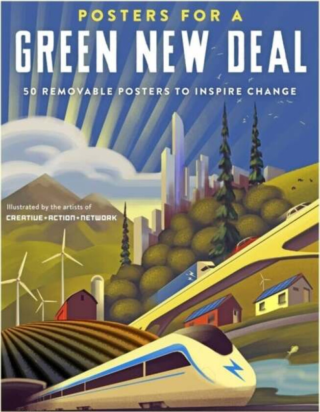 Posters for a Green New Deal av Creative Action Network