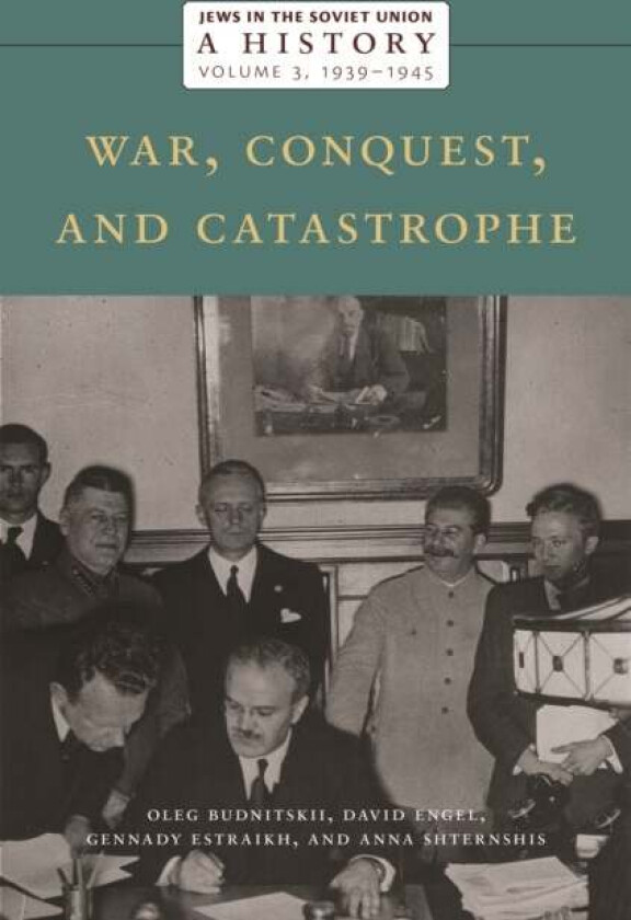 Jews in the Soviet Union: A History av Oleg Budnitskii, David Engel, Gennady Estraikh, Anna Shternshis