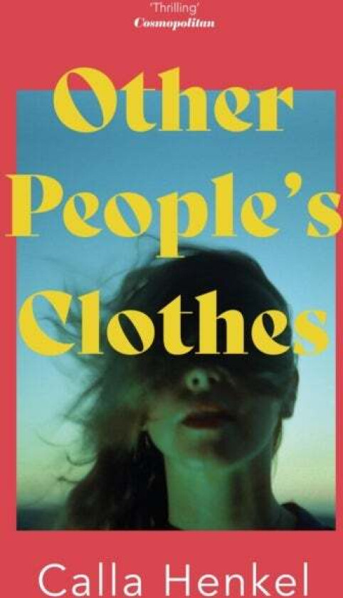 Other People's Clothes av Calla Henkel