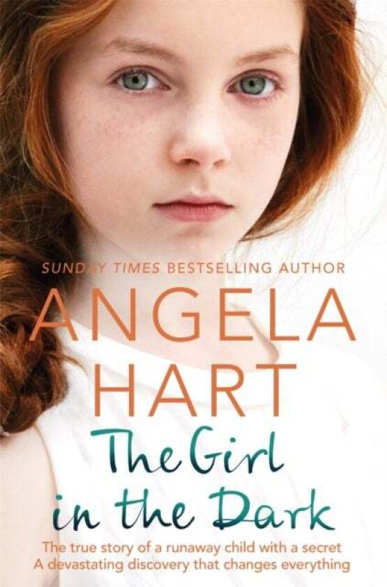 The Girl in the Dark av Angela Hart