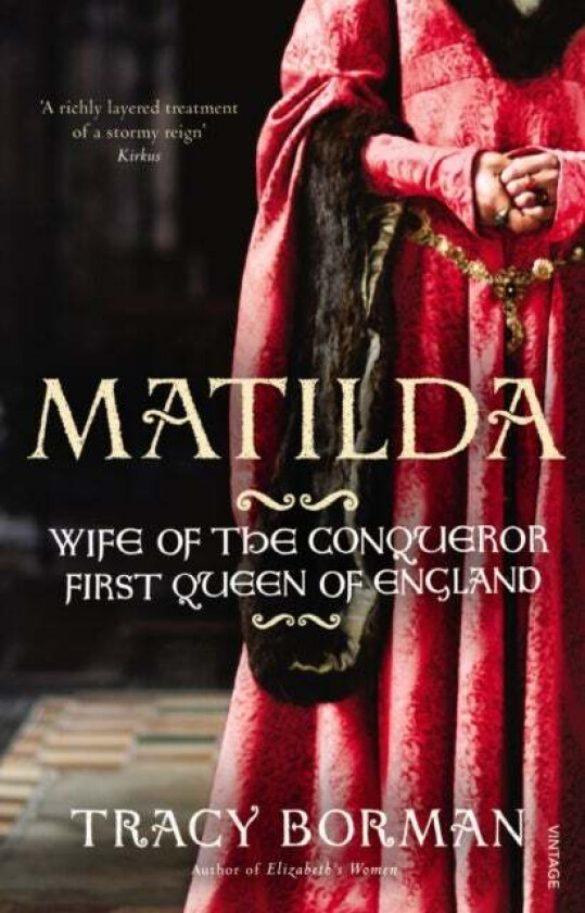 Matilda av Tracy Borman