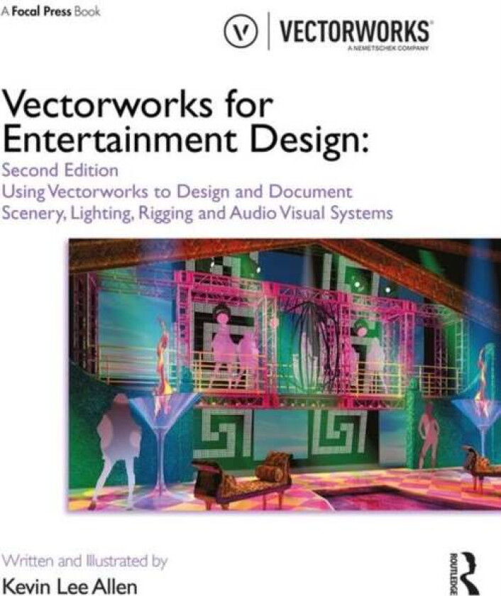 Vectorworks for Entertainment Design av Kevin Lee Allen