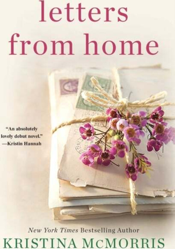 Letters from Home av Kristina McMorris