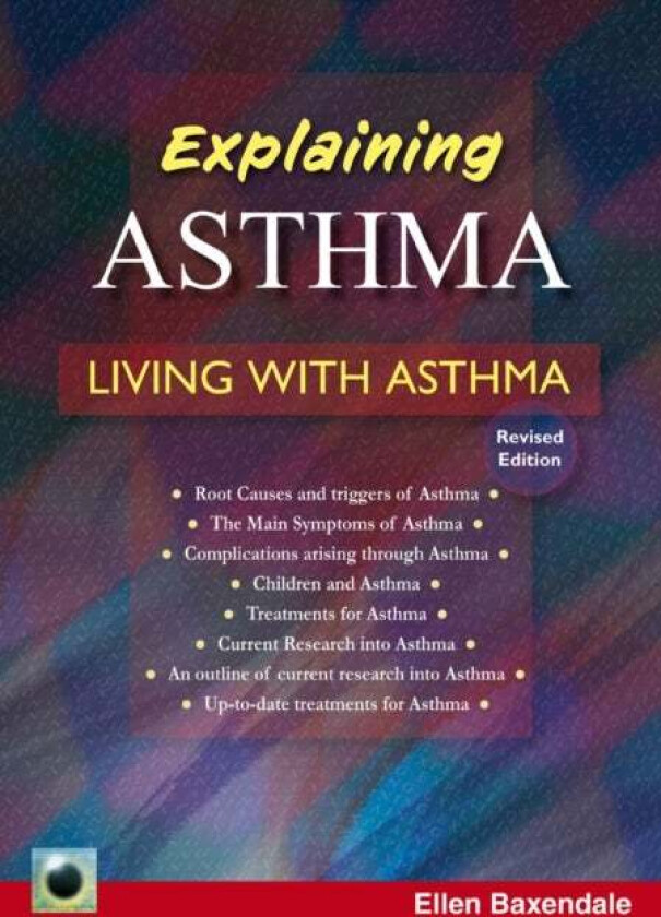 An Emerald Guide To Explaining Asthma av Ellen Baxendale