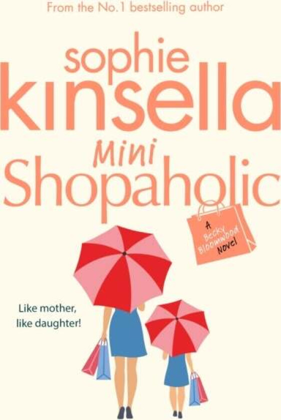 Mini Shopaholic av Sophie Kinsella