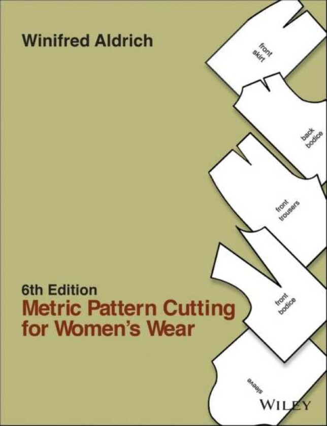Metric Pattern Cutting for Women's Wear av Winifred (The Nottingham Trent University) Aldrich