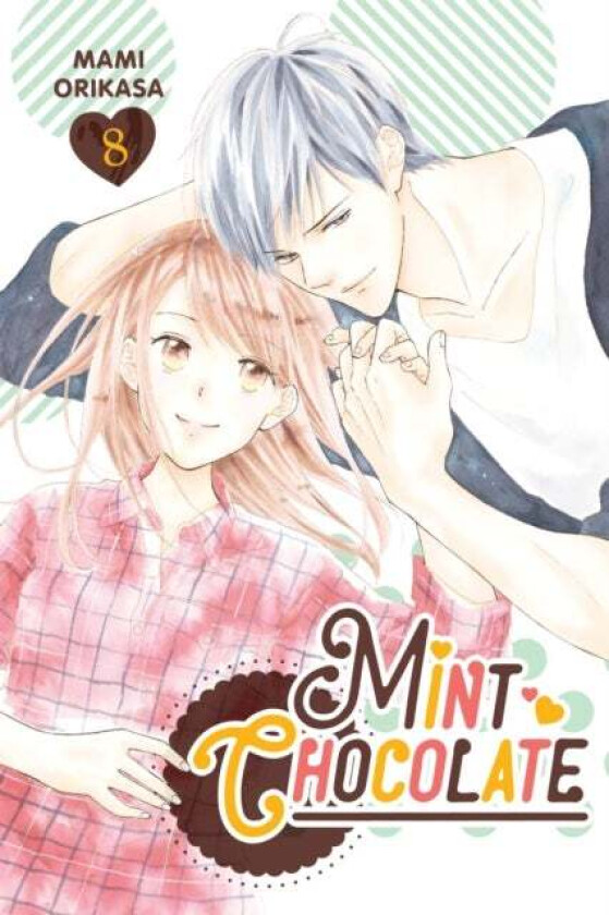 Mint Chocolate, Vol. 8 av Mami Orikasa
