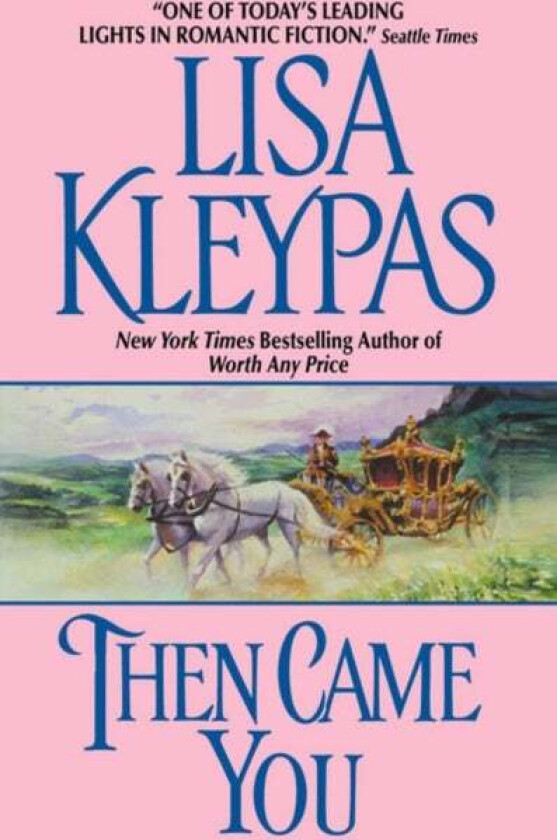 Then Came You av Lisa Kleypas