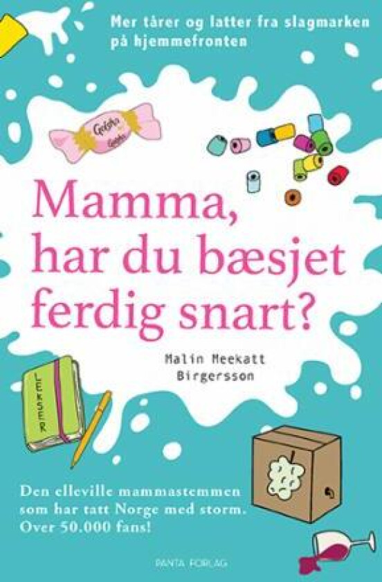 Mamma, har du bæsjet ferdig snart? av Malin Meekatt Birgersson