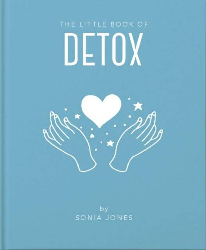 The Little Book of Detox av Sonia Jones