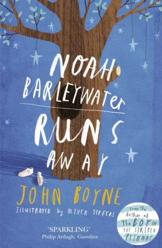 Noah Barleywater Runs Away av John Boyne
