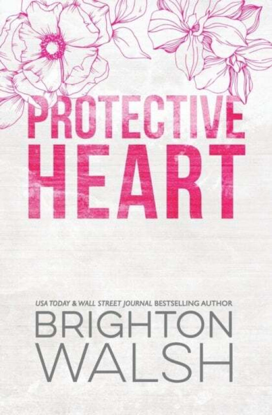 Protective Heart Special Edition av Brighton Walsh