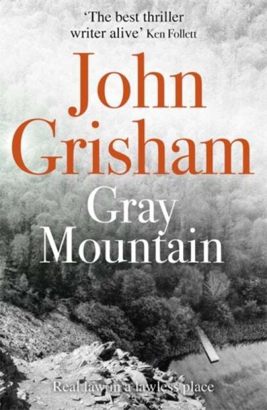 Gray Mountain av John Grisham