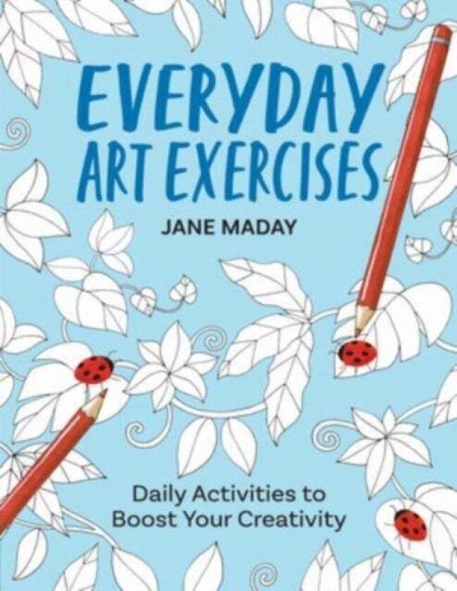 Everyday Art Exercises Av Jane Maday