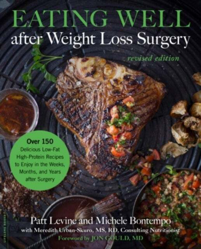 Eating Well after Weight Loss Surgery (Revised) av Patricia Levine, Michele Bontempo, Meredith Urban-Skuro