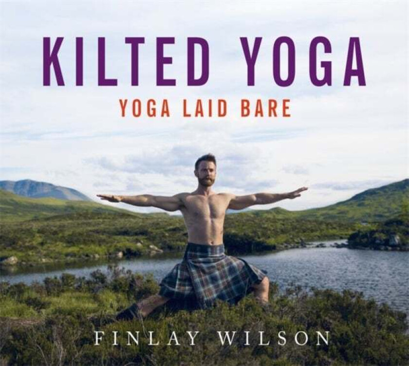 Kilted yoga av Finlay Wilson