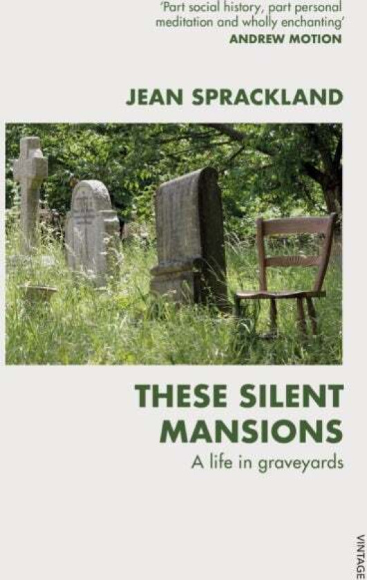 These Silent Mansions Av Jean Sprackland