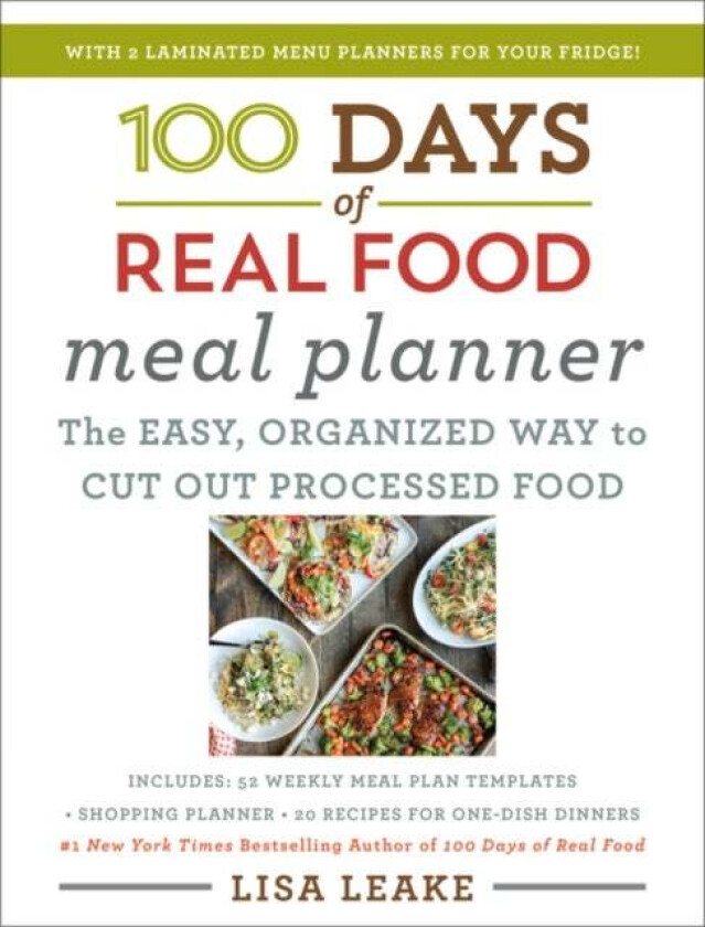 100 Days of Real Food Meal Planner av Lisa Leake