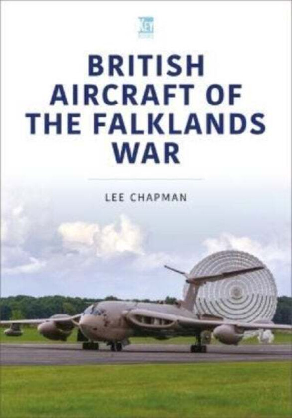 British Aircraft of the Falklands War av Lee Chapman
