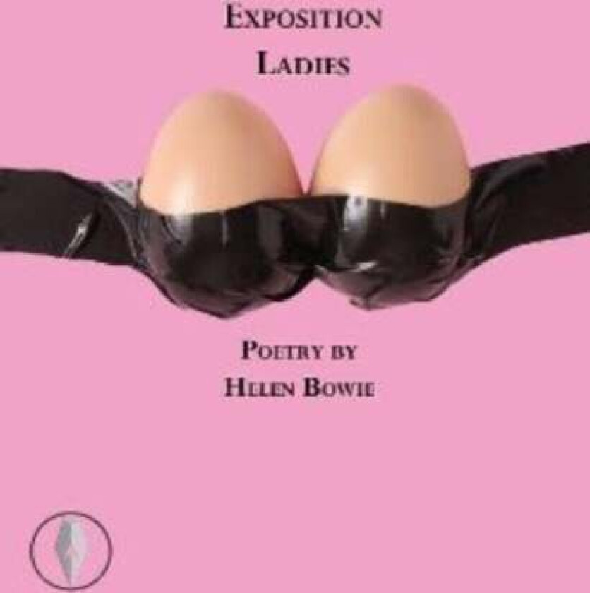 Exposition Ladies av Helen Bowie