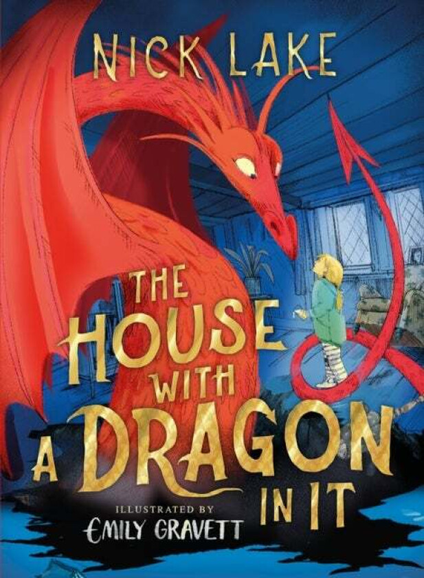 The House With a Dragon in it av Nick Lake