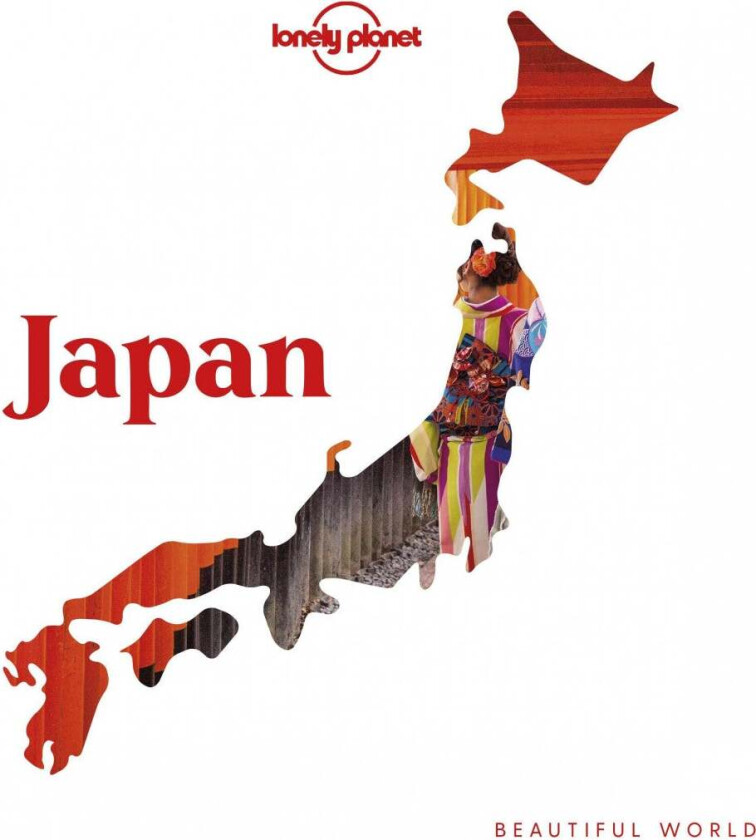 Lonely Planet Beautiful World Japan av Lonely Planet