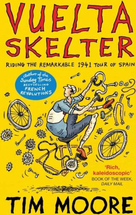 Vuelta Skelter av Tim Moore