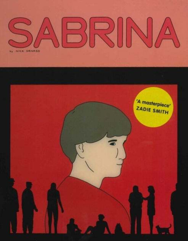 Sabrina av Nick Drnaso