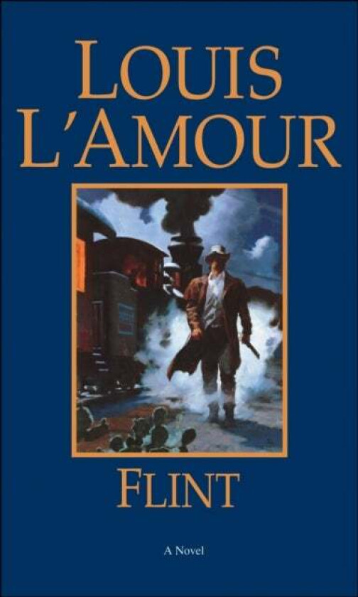 Flint av Louis L'Amour