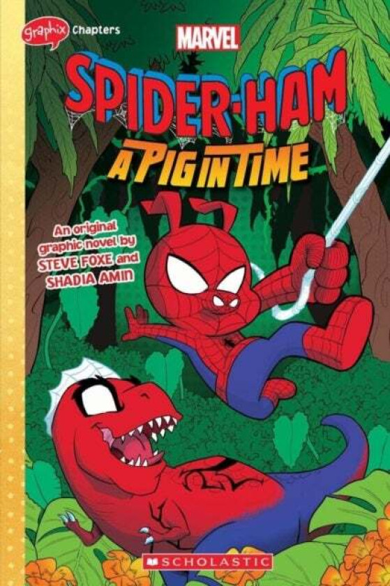 SPIDER-HAM #3 (GRAPHIX CHAPTERS) A Pig in Time av Steve Foxe