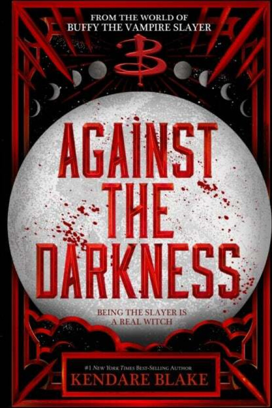 Against the Darkness av Kendare Blake