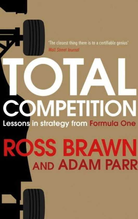 Total Competition av Ross Brawn, Adam Parr