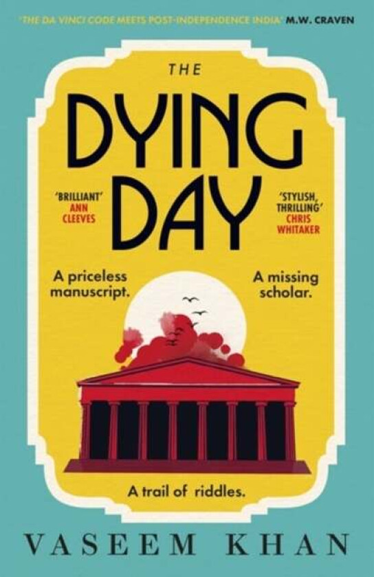 The Dying Day av Vaseem Khan