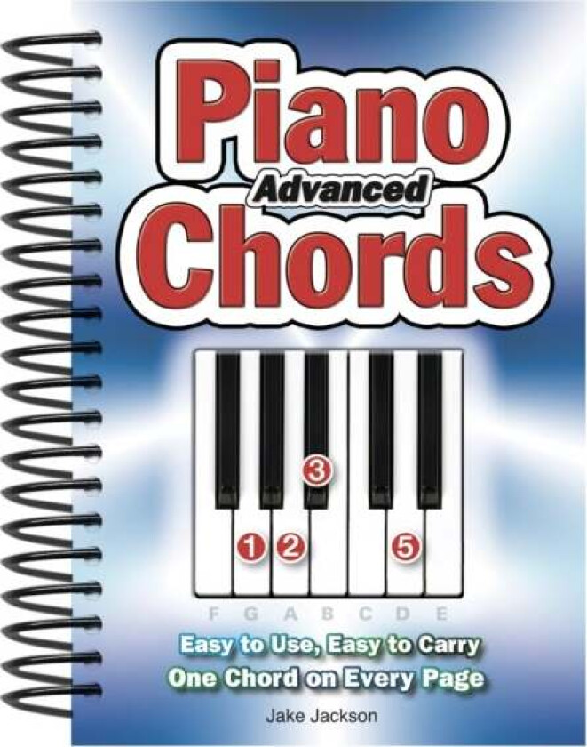 Advanced Piano Chords av Jake Jackson