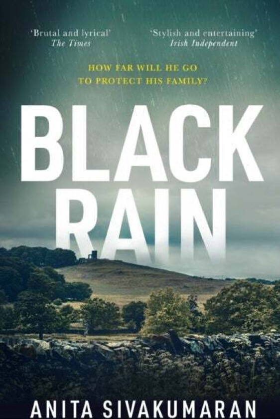 Black Rain av Anita Sivakumaran
