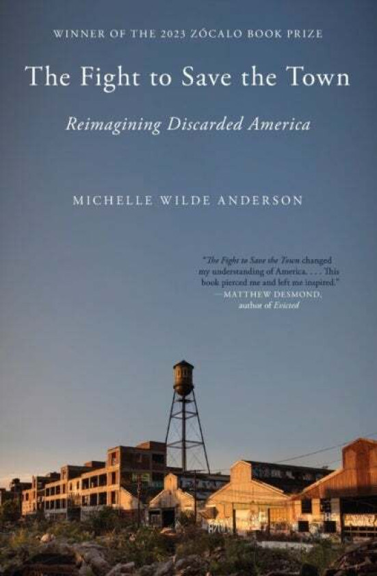 The Fight to Save the Town av Michelle Wilde Anderson