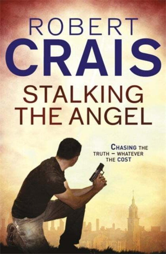 Stalking The Angel av Robert Crais