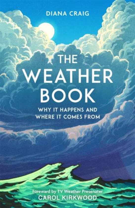 The Weather Book Av Diana Craig