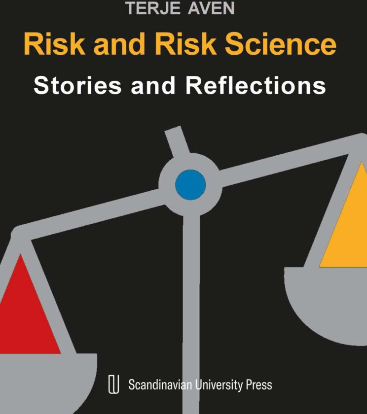 Risk and risk science av Terje Aven