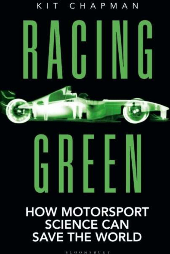 Racing Green: THE RAC MOTORING BOOK OF THE YEAR av Kit Chapman