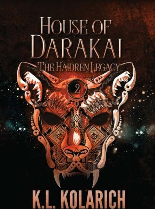 House of Darakai av K L Kolarich