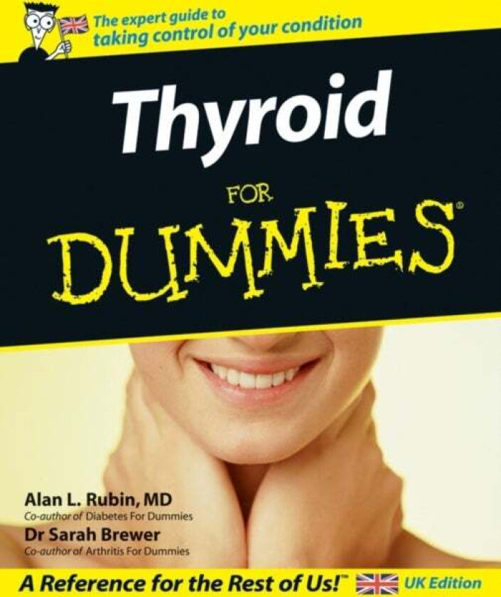 Thyroid For Dummies av Alan L. Rubin, Dr. Sarah Brewer