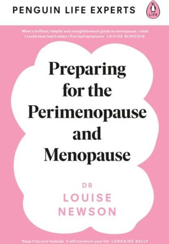 Preparing for the Perimenopause and Menopause av Dr Louise Newson