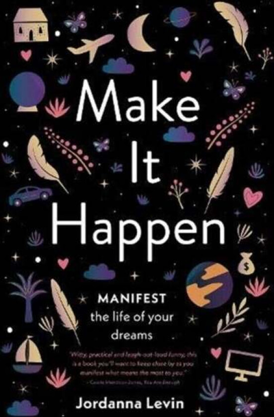 Make It Happen av Jordanna Levin