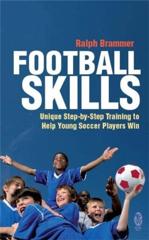 Football Skills av Ralph Brammer