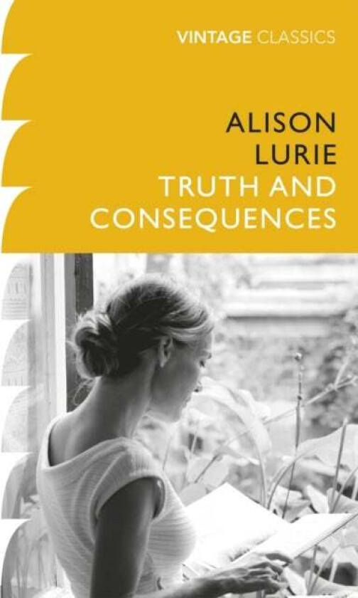 Truth and Consequences av Alison Lurie